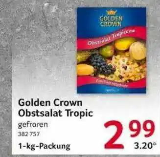 Selgros Golden Crown Obstsalat Tropic Angebot