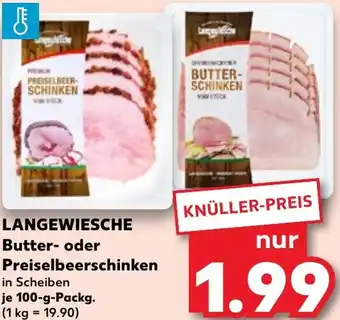 Kaufland LANGEWIESCHE Butter oder Preiselbeerschinken 100 g Packg. Angebot