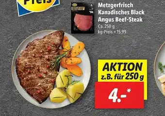 Lidl Metzgerfrisch Kanadisches Black Angus Beef-steak Angebot