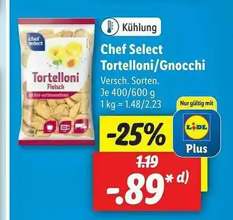 Lidl Chef Select Tortelloni Gnocchi Angebot