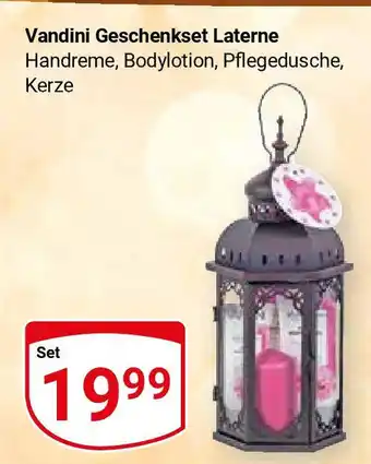 Globus Vandini Geschenkset Laterne Handreme, Bodylotion, Pflegedusche, Kerze Angebot