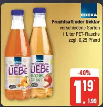 Marktkauf EDEKA Fruchtsaft oder Nektar verschiedene Sorten 1 Liter PET-Flasche Angebot