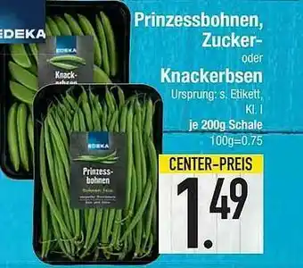 E-Center Edeka Prinzessbohnen, Zucker- Oder Knackerbsen Angebot