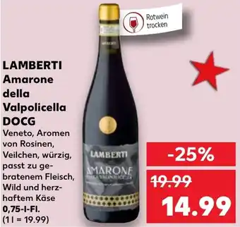 Kaufland LAMBERTI Amarone della Valpolicella DOCG 0,75 L-Fl. Angebot