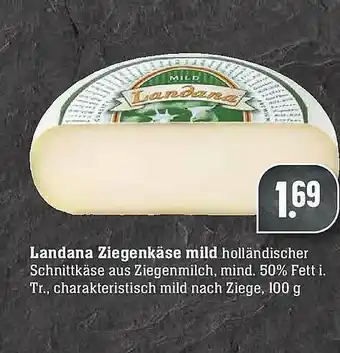 Edeka Landana Ziegenkäse Mild Angebot