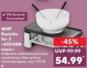 Kaufland WMF Raclette für 2 KÜCHEN-minis Angebot