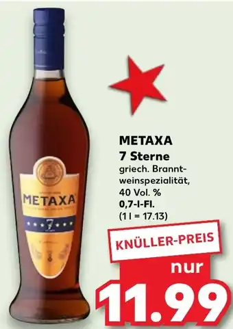 Kaufland METAXA 7 Sterne 0,7 L-Fl. Angebot