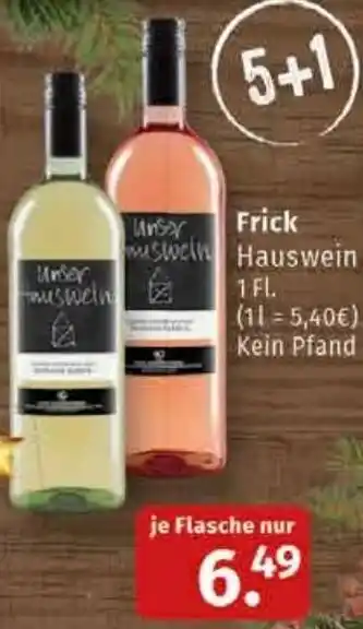 Markgrafen Frick Hauswein 1 FL Angebot