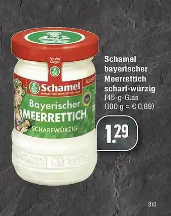 Edeka Schamel Bayerischer Meerrettich Schari-würzig Angebot