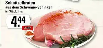 Edeka Schnitzelbraten Aus Dem Schweine-schinken Angebot