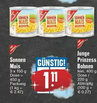 Edeka Gut & Günstig Sonnen Mais, Gut & Günstig Junge Prinzess Bohnen Angebot