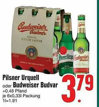 Edeka Pilsner Urquell Oder Budweiser Budwar Angebot