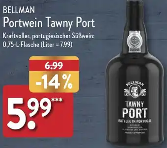 Aldi Nord BELLMAN Portwein Tawny Port 0,75 L Flasche Angebot