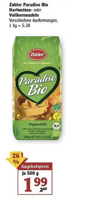 Globus Zabler Paradiso Bio Hartweizen- Oder Vollkornaudeln Angebot