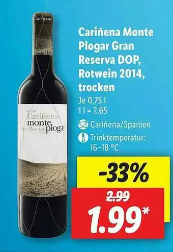 Lidl Cariñena Monte Plogar Gran Reserva Dop Rotwein 2014 Trocken Angebot