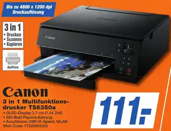 K+B Expert Canon 3 in 1 Multifunktionsdrucker TS6350a Angebot