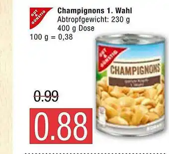 Marktkauf Champignons 1. Wahl Gut & Günstig Angebot