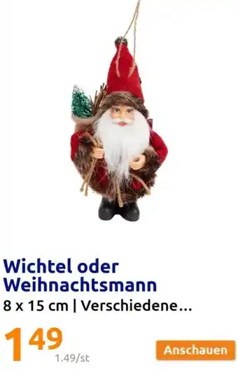 Action Wichtel oder Weihnachtsmann Angebot