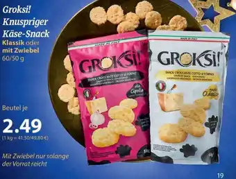 Famila Nord Ost Groksi! Knuspriger Käse-Snack Klassik oder mit Zwiebel 60/50 g Angebot