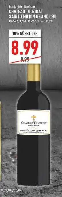 Marktkauf Frankreich - Bordeaux Château Touzinat Saint-émilion Grand Cru Angebot