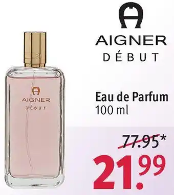 Rossmann AIGNER DÉBUT Eau de Parfum 100 ml Angebot