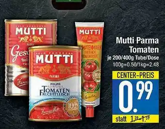 Marktkauf Mutti Parma Tomaten Angebot