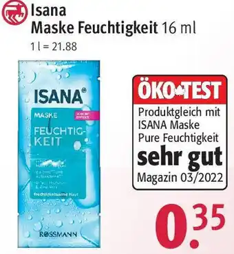 Rossmann Isana Maske Feuchtigkeit 16 ml Angebot