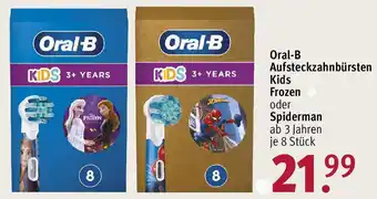 Rossmann Oral-B Aufsteckzahnbürsten Kids Frozen oder Spiderman 8 Stück Angebot