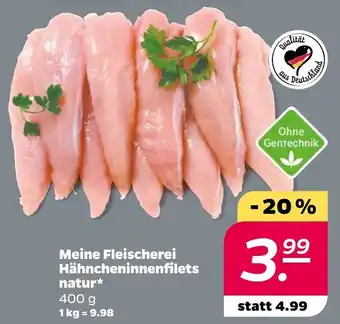 NETTO Meine Fleischerei Hähncheninnenfilets natur 400 g Angebot