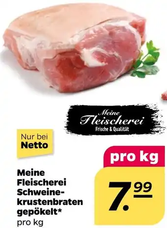 NETTO Meine Fleischerei Schweinekrustenbraten gepökelt Angebot