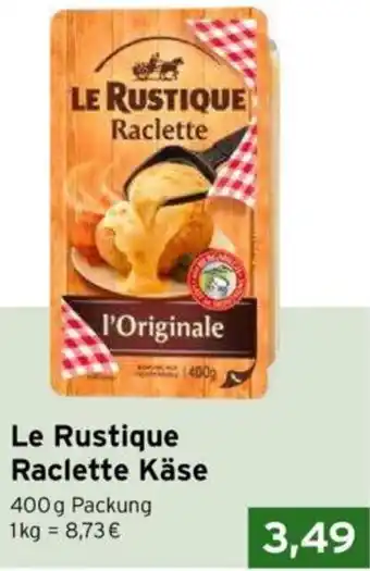 CAP Markt Le Rustique Raclette Käse 400 g Packung Angebot