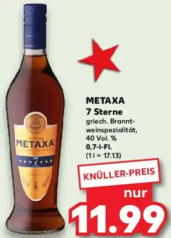 Kaufland METAXA 7 Sterne 0,7 L-Fl. Angebot