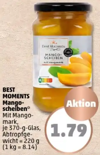 PENNY BEST MOMENTS Mangoscheiben 370 g Glas Angebot