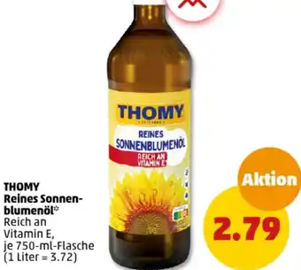 PENNY THOMY Reines Sonnenblumenöl 750 ml Flasche Angebot