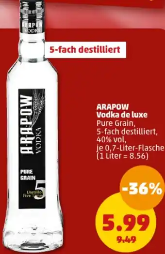 PENNY ARAPOW Vodka de luxe 0,7 Liter Flasche Angebot