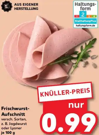 Kaufland Frischwurst-Aufschnitt 100 g Angebot