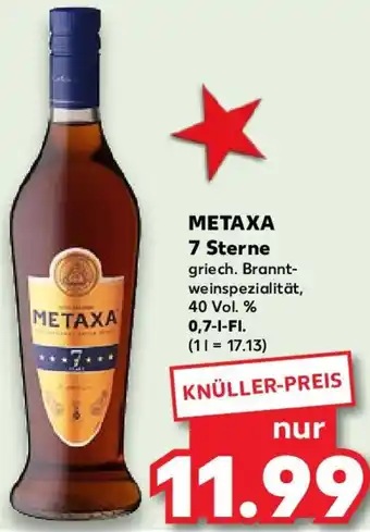 Kaufland METAXA 7 Sterne 0,7 L-Fl. Angebot