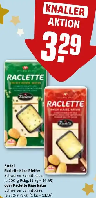 REWE Strähl Raclette Käse Pfeffer 200 g oder Raclette Käse Natur 250 g Pckg. Angebot