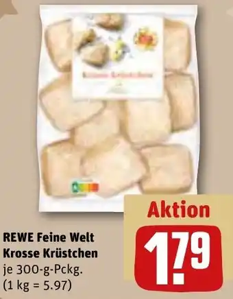 REWE REWE Feine Welt Krosse Krüstchen 300 g Pckg. Angebot