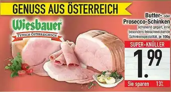 Marktkauf Butter Oder Prosecco-schinken Angebot