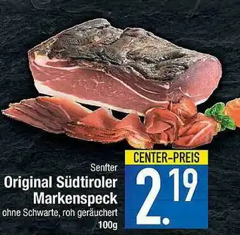 Marktkauf Original Südtrioler Markenspeck Angebot