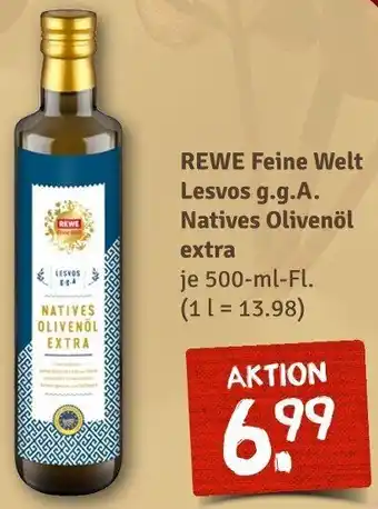 nahkauf REWE Feine Welt Lesvos g.g.A. Natives Olivenöl extra 500 ml Fl. Angebot