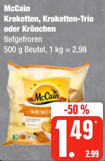 Edeka Frischemarkt McCain Kroketten, Kroketten-Trio oder Krönchen 500 g Beutel Angebot