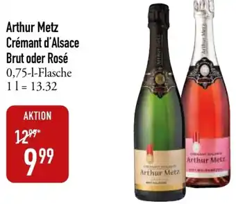 Galeria Markthalle Arthur Metz Crémant d'Alsace Brut oder Rosé 0,75 L Flasche Angebot