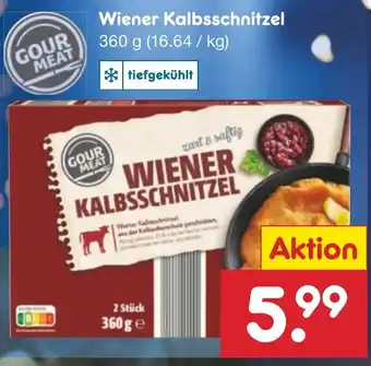 Netto Marken-Discount GOUR MEAT Wiener Kalbsschnitzel 360g Angebot