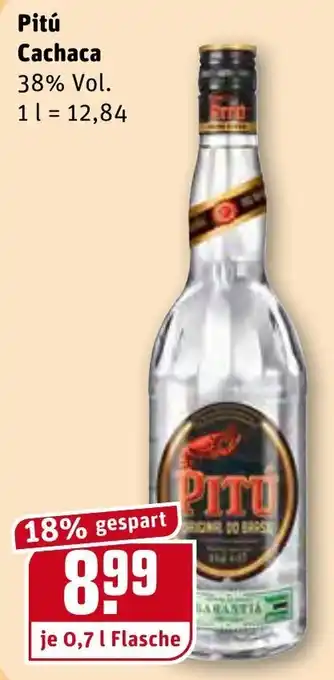 REWE Center Pitú Cachaca 0,7L Angebot