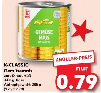 Kaufland K-CLASSIC Gemüsemais 340 g Dose Angebot