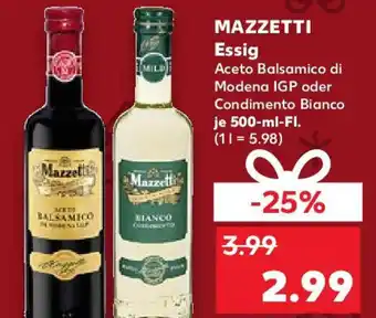 Kaufland MAZZETTI Essig 500 ml Fl. Angebot