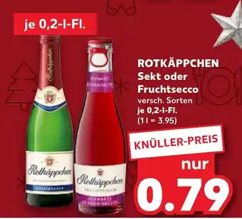 Kaufland ROTKÄPPCHEN Sekt oder Fruchtsecco 0,2 l Fl. Angebot