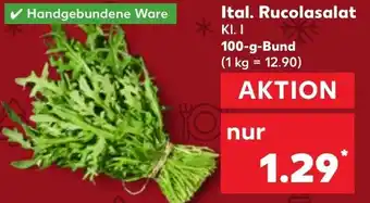 Kaufland Ital. Rucolasalat 100 g Bund Angebot